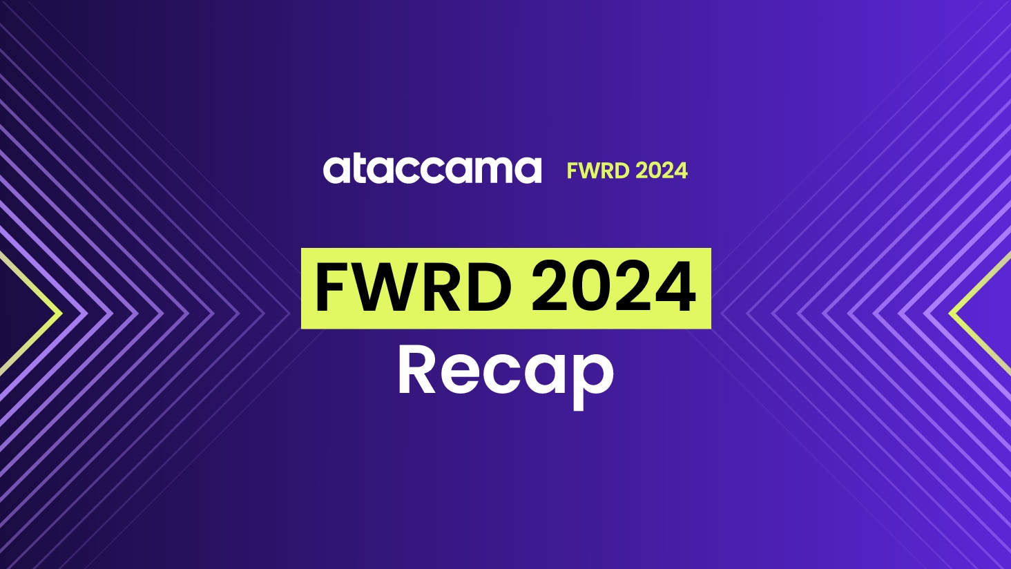 Ataccama FWRD 2024: Full recap