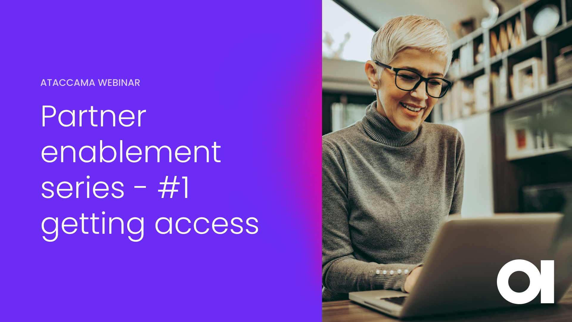 Partner enablement series - #1 Getting access Thumbnail Image